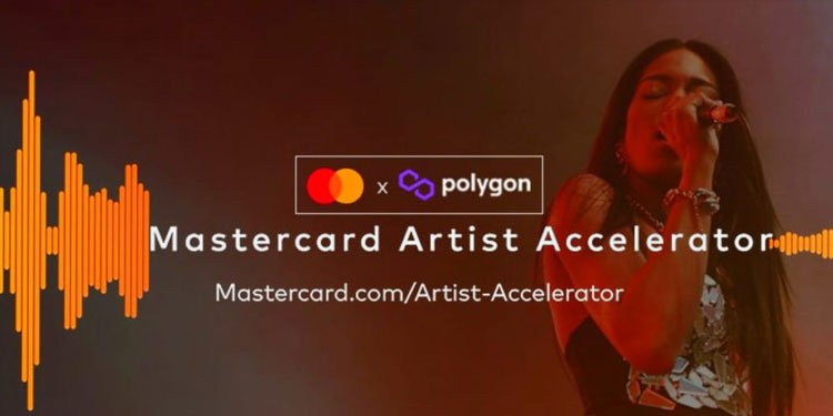 Mastercard teams up with Polygon for its Mastercard Artist Accelerator project