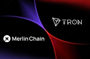 Merlin Chain and Tron Network Forge Revolutionary Partnership to Elevate Bitcoin Integration
