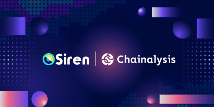 Siren and Chainalysis announce strategic partnership