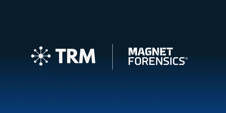 TRM Labs and Magnet Forensics announce Strategic Partnership