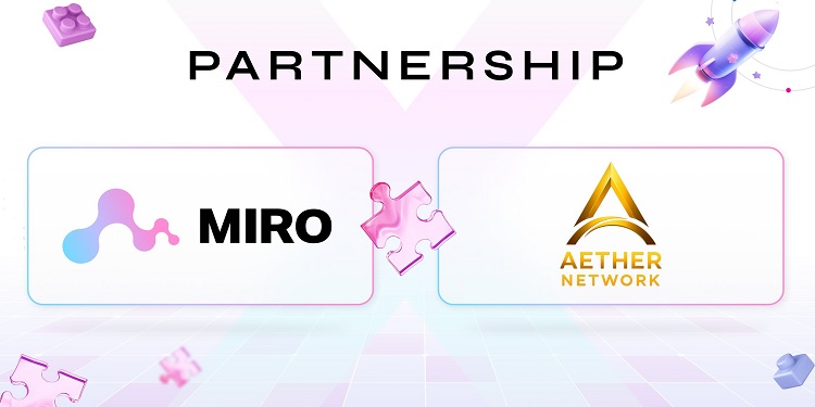 miro partners with aether network